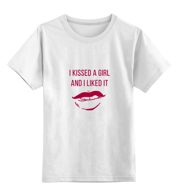 Детская футболка классическая унисекс Printio I kissed a girl and i liked it