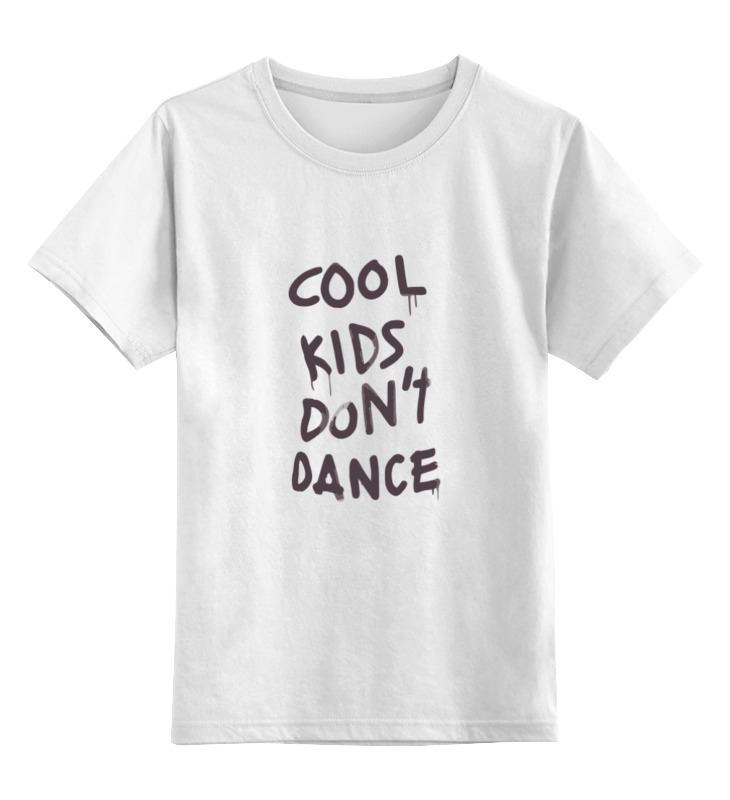 Детская футболка классическая унисекс Printio Cool kids don't dance