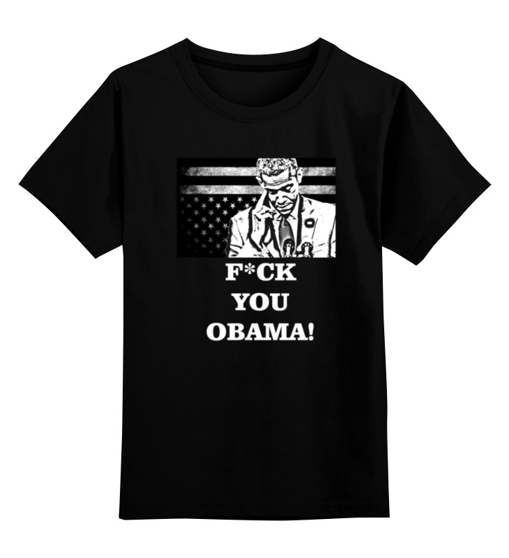 Детская футболка классическая унисекс Printio F*ck you obama!